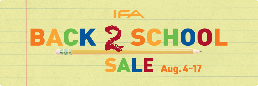 IFA Back 2 School Sale IFA Back 2 School Sale